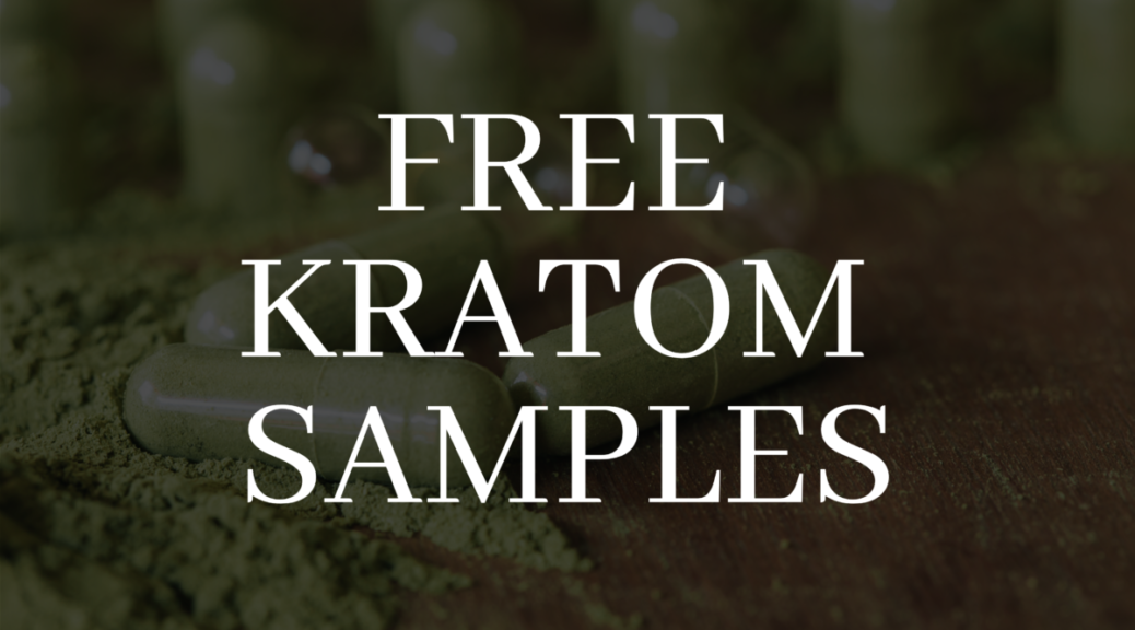 Free Kratom Samples in 2021 